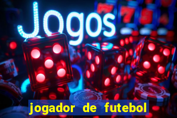 jogador de futebol de pau duro